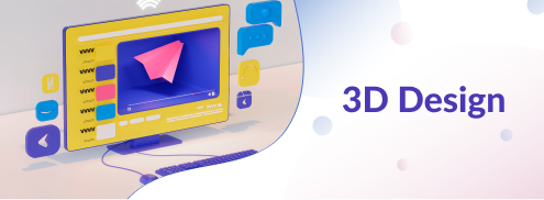 3D Design